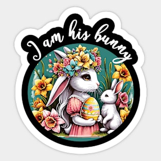 I Am His Bunny Romantic Spring Easter Sticker